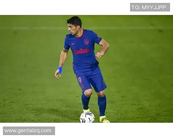 马竞球星苏亚雷斯：我们需要更多时间适应新体系